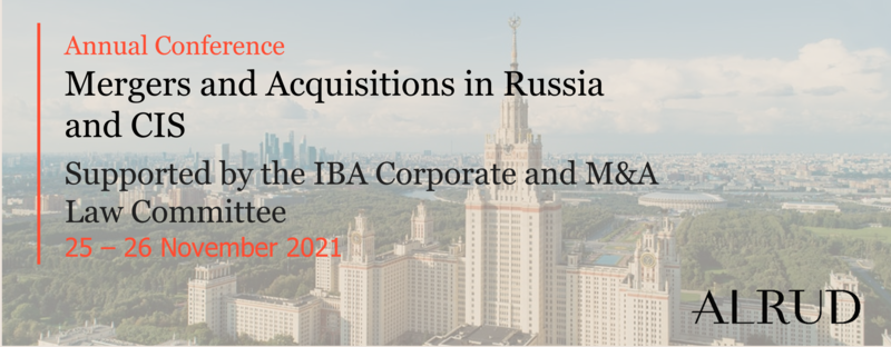 Registration for the Annual "Mergers and Acquisitions in Russia and CIS" Conference on 25-26 November 2021 is now open