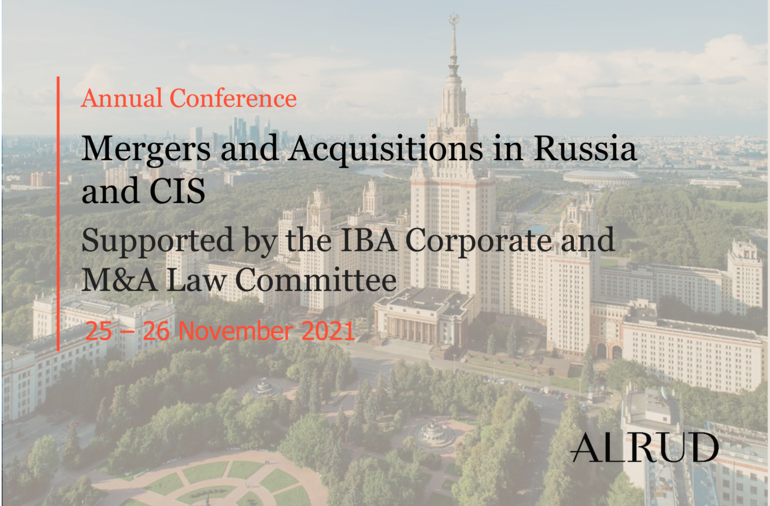 Registration for the Annual "Mergers and Acquisitions in Russia and CIS" Conference on 25-26 November 2021 is now open